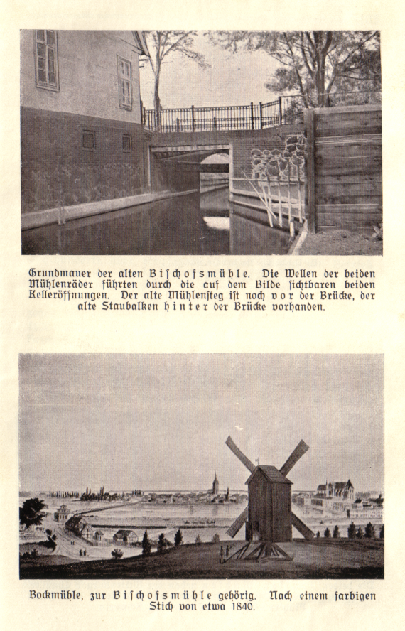 Grundmauer der alten Bischofsmühle. / Bockmühle zur Bischofsmühle gehörig.
