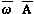 ώ A