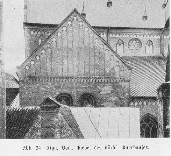 Abb. 34: Riga, Dom. Giebel des nördl. Querhauses.